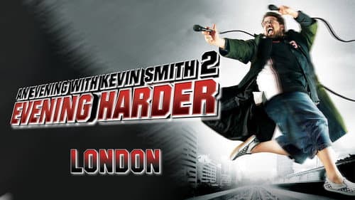 An Evening with Kevin Smith 2: Evening Harder still