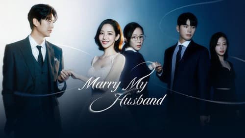 Marry My Husband still