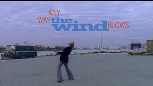 Any Way the Wind Blows still