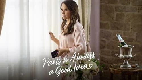 Paris is Always a Good Idea still