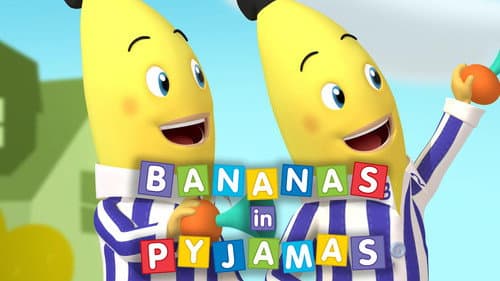 Bananas in Pyjamas still