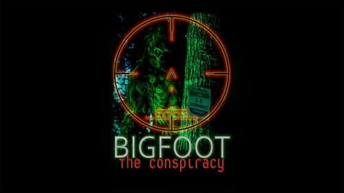 Bigfoot: The Conspiracy still
