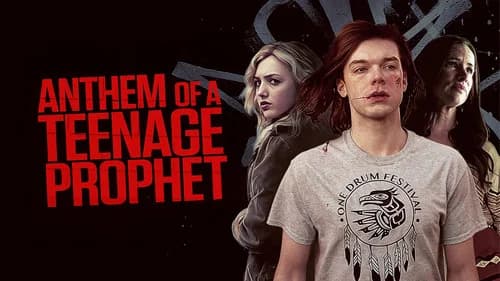 Anthem of a Teenage Prophet still