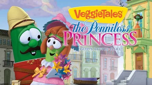 VeggieTales: The Penniless Princess still