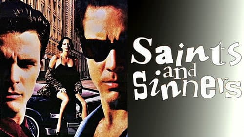 Saints and Sinners still