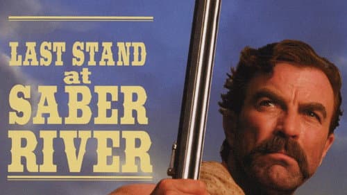 Last Stand at Saber River still