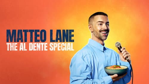 Matteo Lane: The Al Dente Special still