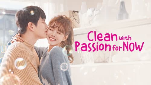 Clean with Passion for Now still