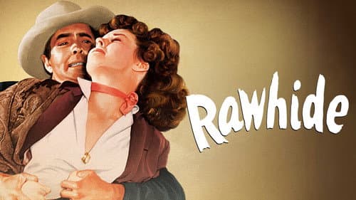 Rawhide still