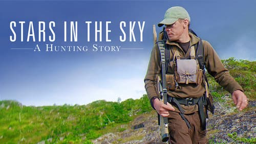 Stars in the Sky: A Hunting Story still