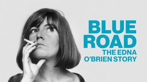 Blue Road: The Edna O'Brien Story still