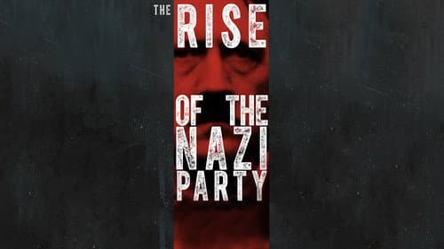 The Rise of the Nazi Party still