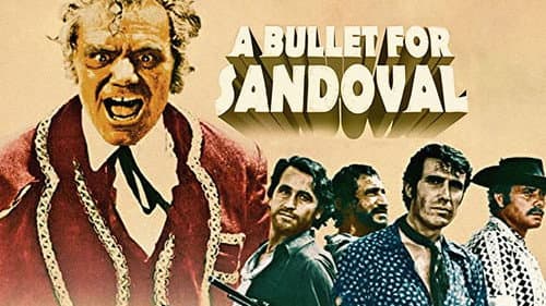 A Bullet for Sandoval still