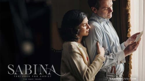 Sabina: Tortured for Christ, the Nazi Years still