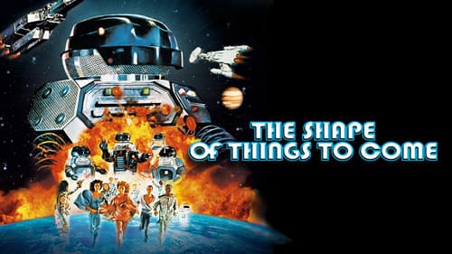 The Shape of Things to Come still