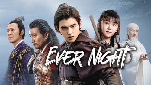 Ever Night still