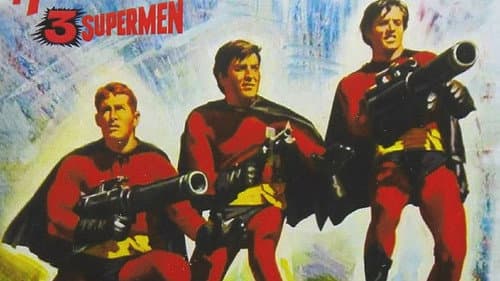 The Three Fantastic Supermen still