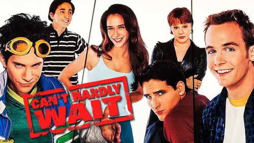 Can't Hardly Wait still