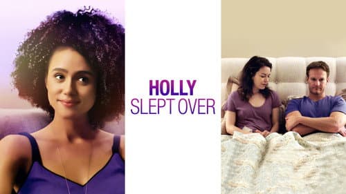 Holly Slept Over still