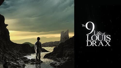 The 9th Life of Louis Drax still