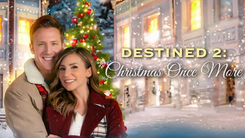 Destined 2: Christmas Once More still