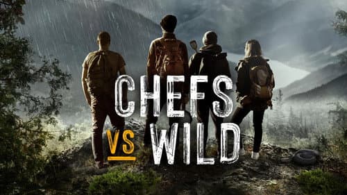 Chefs vs Wild still