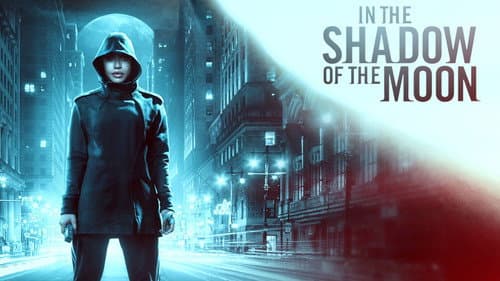 In the Shadow of the Moon still
