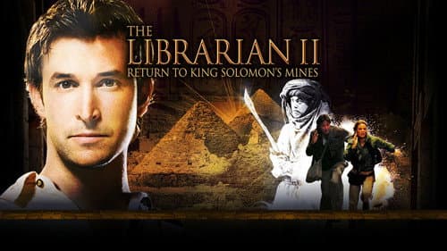 The Librarian: Return to King Solomon's Mines still
