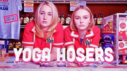 Yoga Hosers still