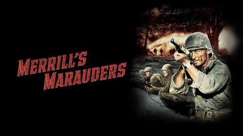 Merrill's Marauders still