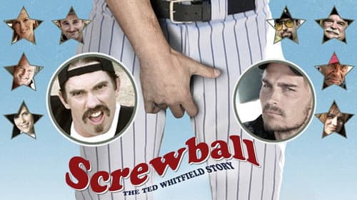 Screwball: The Ted Whitfield Story still