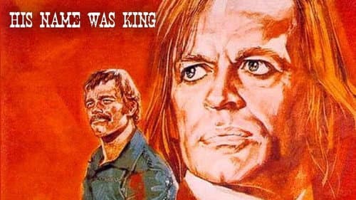 His Name Was King still