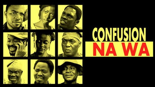 Confusion Na Wa still