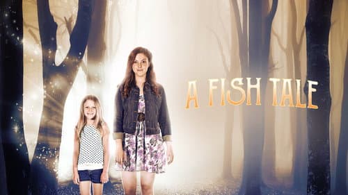 A Fish Tale still
