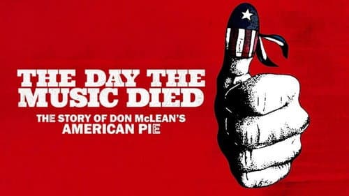 The Day the Music Died: The Story of Don McLean's "American Pie" still