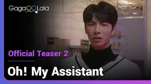 Oh! My Assistant still