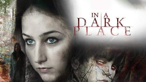 In a Dark Place still