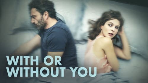 With or Without You still