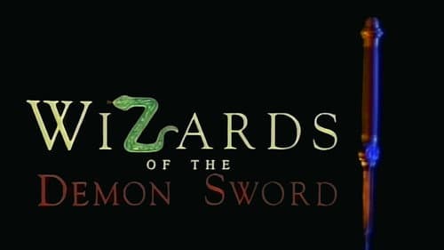 Wizards of the Demon Sword still