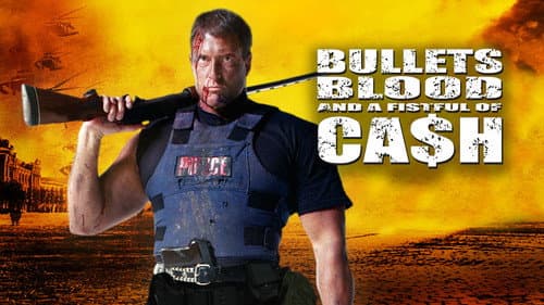 Bullets, Blood & a Fistful of Ca$h still