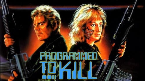 Programmed to Kill still