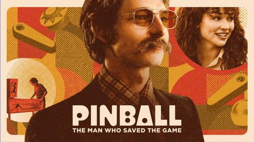 Pinball: The Man Who Saved the Game still