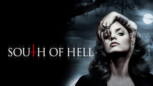 South of Hell still