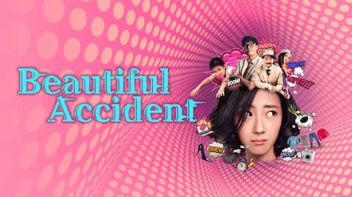 Beautiful Accident still