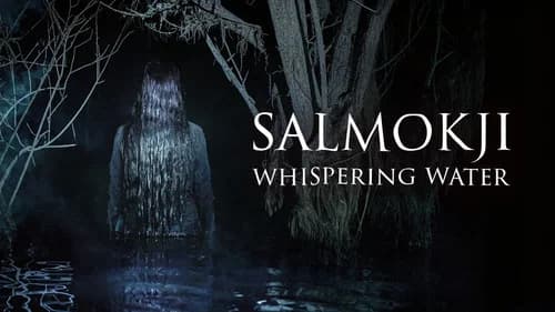 Salmokji: Whispering Water still