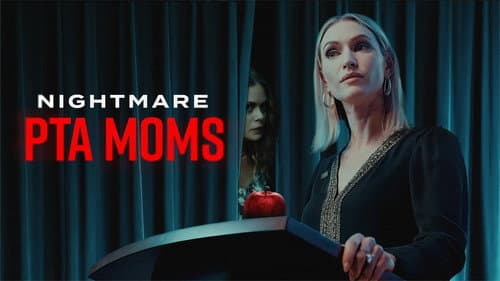 Nightmare PTA Moms still