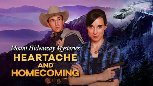 Mount Hideaway Mysteries: Heartache and Homecoming still