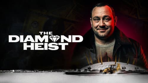 The Diamond Heist still