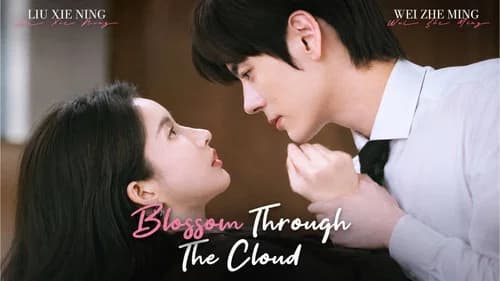 Blossom Through the Cloud still