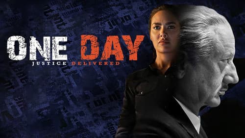 One Day: Justice Delivered still